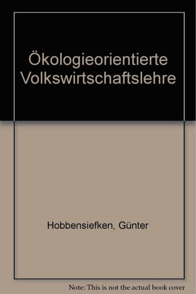 Ökologieorientierte Volkswirtschaftslehre