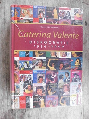 Caterina Valente Diskografie 1954-2000