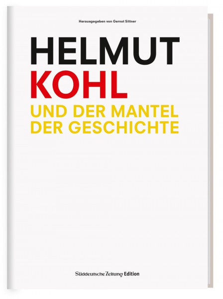 Helmut Kohl und der Mantel der Geschichte