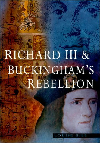 Richard III & Buckingham's Rebellion