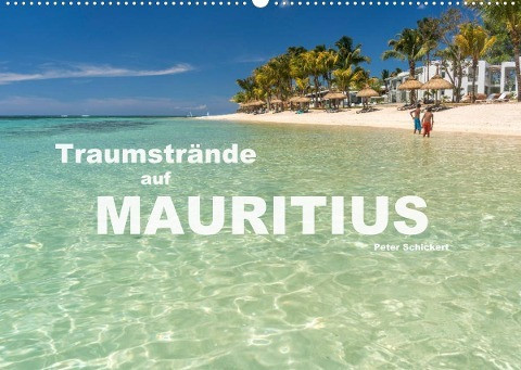Traumstrände auf Mauritius (Wandkalender 2022 DIN A2 quer)