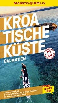 MARCO POLO Reiseführer Kroatische Küste Dalmatien