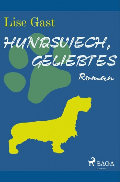 Hundsviech, geliebtes