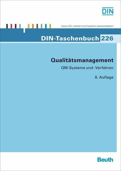Qualitätsmanagement: QM-Systeme und -Verfahren (DIN-Taschenbuch)