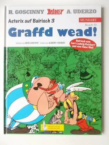 Asterix Mundart Bayrisch III: Graffd wead