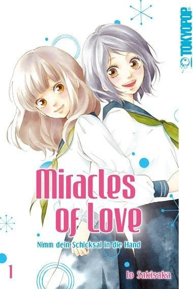 Miracles of Love - Nimm dein Schicksal in die Hand 01