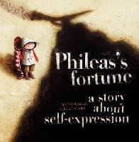 Phileas's Fortune: A Story about Self-Expression