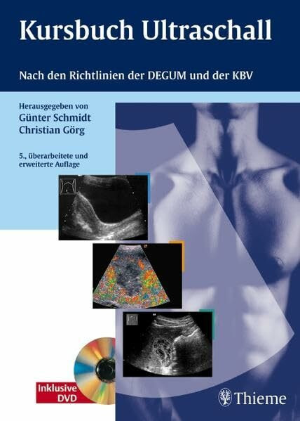 Kursbuch Ultraschall: Nach den Richtlinien der DEGUM und der KBV