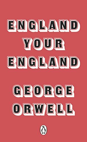 England Your England (Penguin Modern Classics)