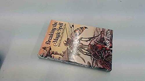 Breaking the Magic Spell: Radical Theories of Folk and Fairy Tales