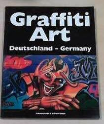 Graffiti Art 01. Deutschland.