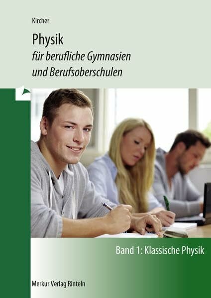 Physik: für berufliche Gymnasien und Berufsoberschulen