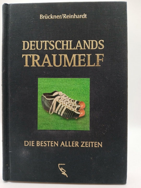 Deutschlands Traumelf: Die Besten aller Zeiten
