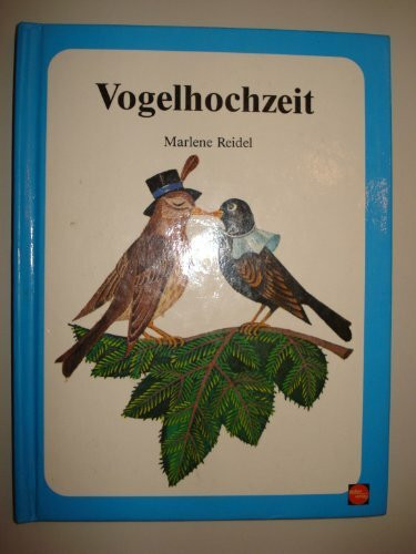 Die Vogelhochzeit