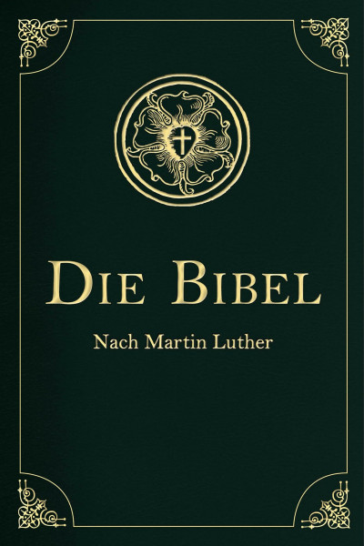 Die Bibel - Altes und Neues Testament: Die heilige Schrift mit über 200 historischen Illustrationen. In Cabra-Leder gebunden mit Goldprägung (Cabra-Leder-Reihe, Band 24)