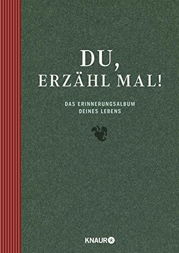 Elma van Vliet Du, erzähl mal!: Das Erinnerungsalbum Deines Lebens