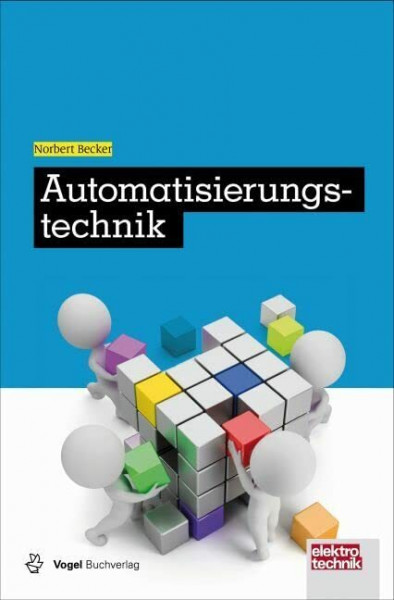 Automatisierungstechnik: Mit Zugangscode im Buch zum Onlineservice Info-Click (elektrotechnik)