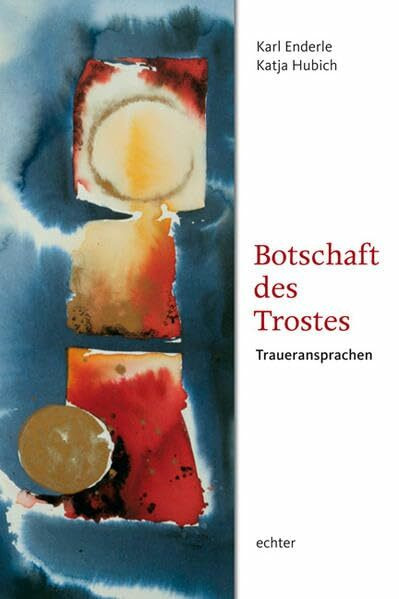 Botschaft des Trostes: Traueransprachen