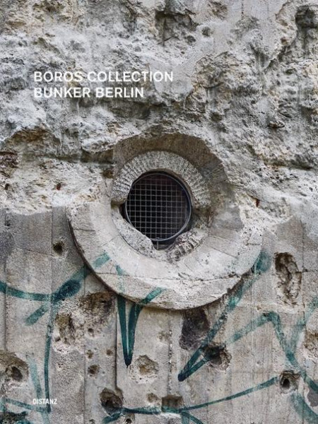 Boros Collection / Bunker Berlin #3