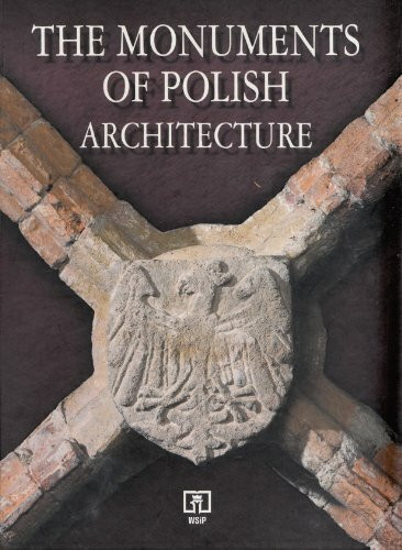 The Monuments of Polish Architecture.