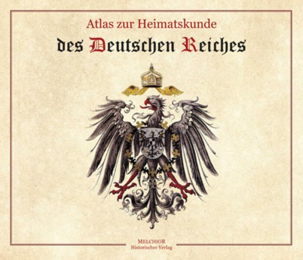 Atlas zur Heimatskunde des Deutschen Reiches