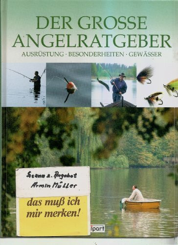 Die grosse Angelratgeber