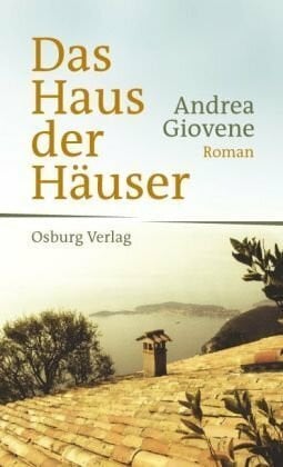 Das Haus der Häuser: Roman