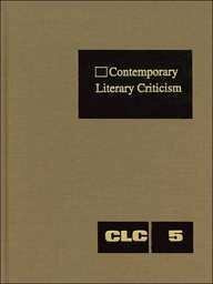 Contemporary Literary Criticism: Excerpts from Criticism of the Works of Today's Novelists, Poets, Playwrights, Short Story Writers, Scriptwriters, &: ... Scriptwriters, and Other Creative Writers