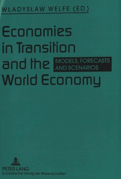 Economies in Transition and the World Economy