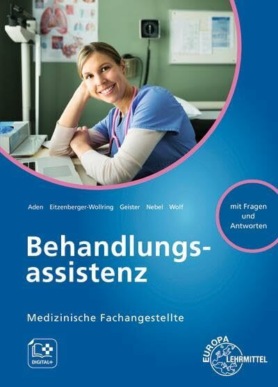Medizinische Fachangestellte, Behandlungsassistenz: Medizinische Fachangestellte