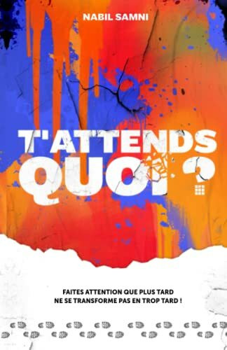 T'attends quoi ?