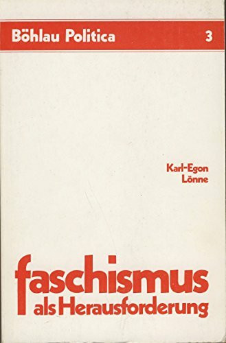 Faschismus als Herausforderung: Die Auseinandersetzung der 'Roten Fahne' und des 'Vorwärts' mit dem italienischen Faschismus 1920-1933