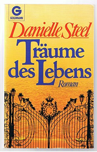 Träume des Lebens: Roman (Goldmann Allgemeine Reihe)
