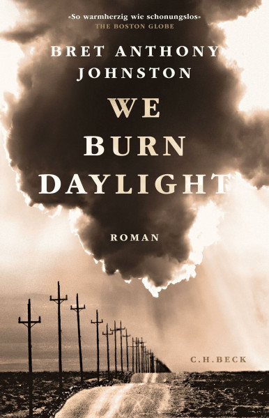 We Burn Daylight: Roman