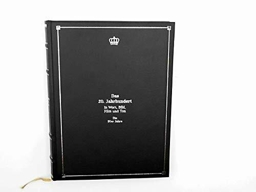 Das 20. Jahrhundert in Wort, Bild und Ton - Die 90er Jahre