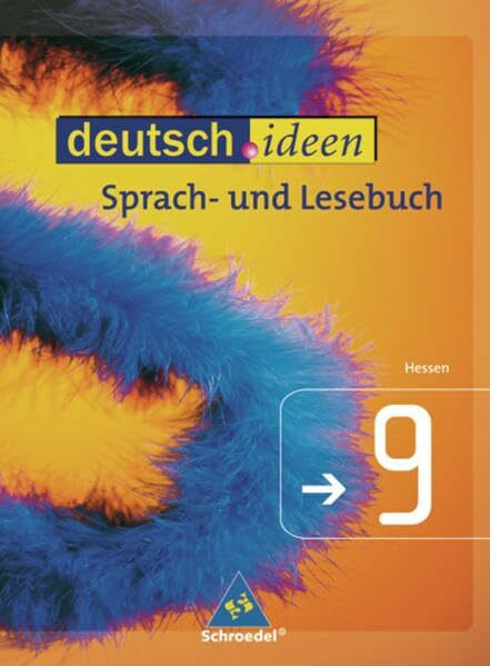 deutsch.ideen SI - Ausgabe Hessen: Schülerband 9