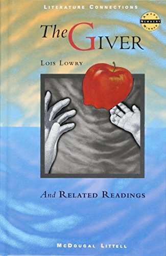 McDougal Littell Literature Connections: The Giver Student Editon Grade 7 1996