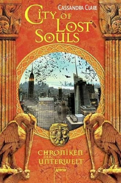 City of Lost Souls: Chroniken der Unterwelt