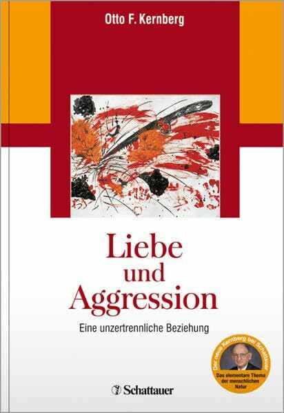 Liebe und Aggression: Eine unzertrennliche Beziehung