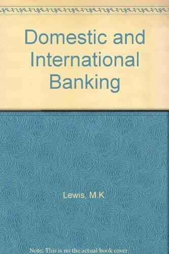 Domestic and International Banking