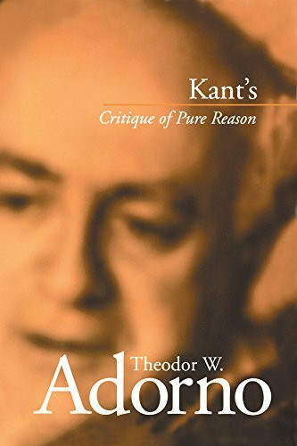 Adorno, T: Kant′s Critique of Pure Reason