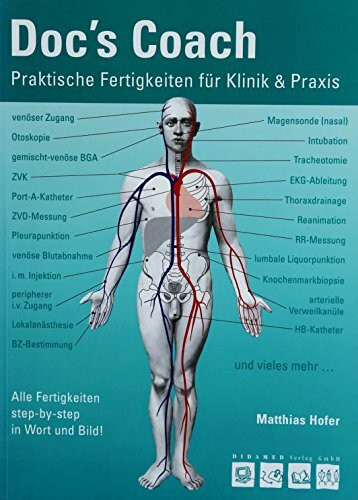 Doc`s Coach: Praktische Fertigkeiten für Klinik und Praxis