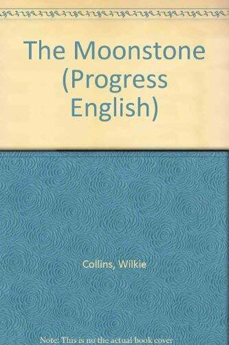 The Moonstone (Progress English S.)