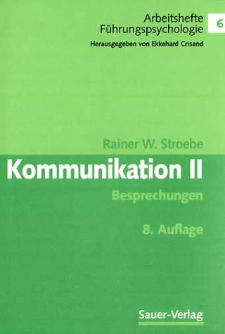 Kommunikation 2, Bd.6 :Besprechung