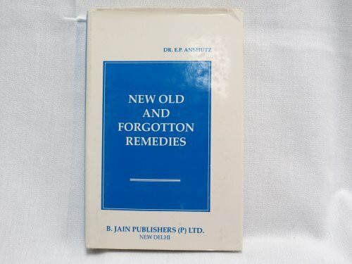 New, Old and Forgotten Remedies