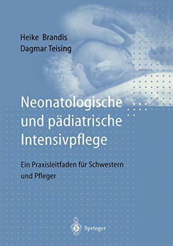 Neonatologische und pädiatrische Intensivpflege