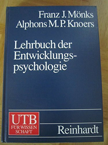 Lehrbuch der Entwicklungspsychologie (UTB L (Large-Format): Uni-Taschenbücher)