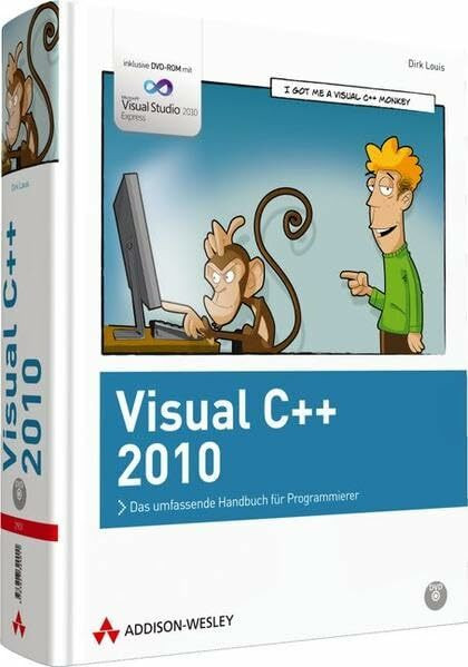 Visual C++ 2010: Das umfassende Handbuch für Programmierer (Programmer's Choice)