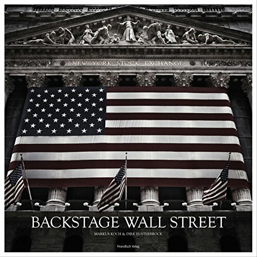 Backstage Wall Street: Bilder, Stories und Film
