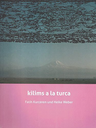 Kilims a la Turca